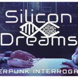 Silicon Dreams Review