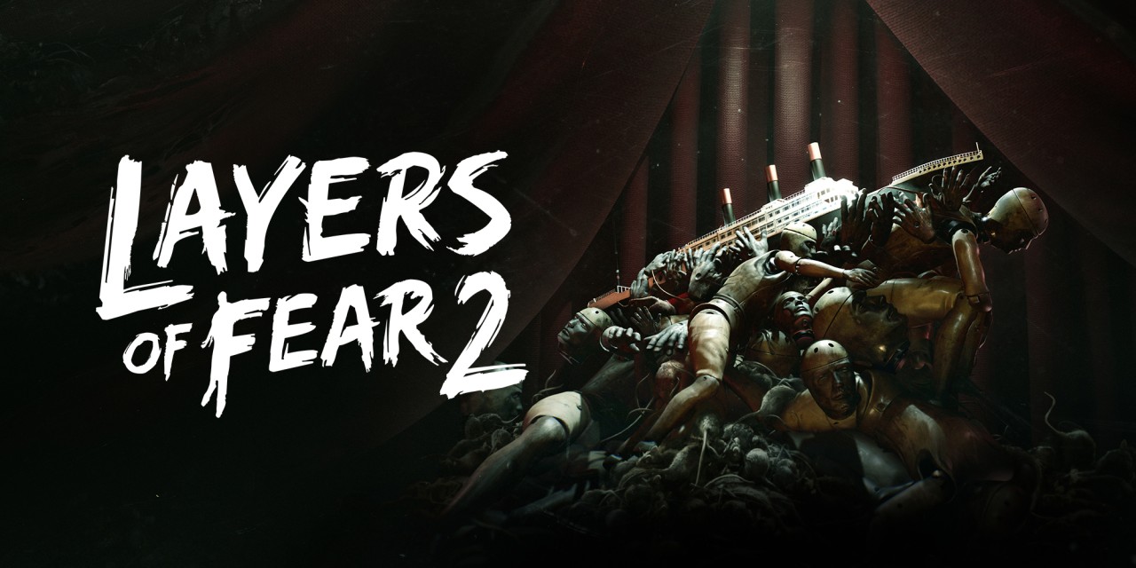 Layers of Fear 2 Switch Review Header