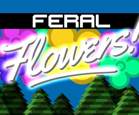 Feral Flowers Review