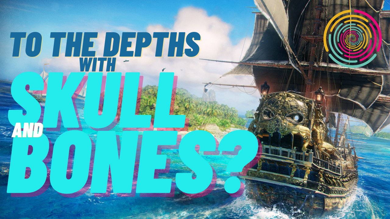 The Finger Guns Podcast Ep. 162 – To The Depths With Skull and Bones?