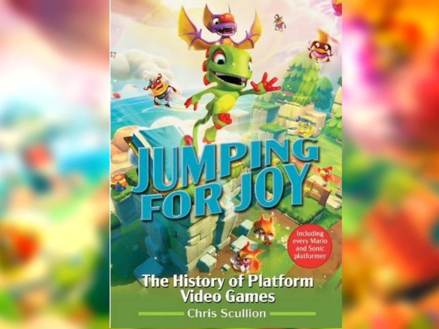 Jumping For Joy: The History of Platform Video Games Review (BOOK) – Platforming Perfection