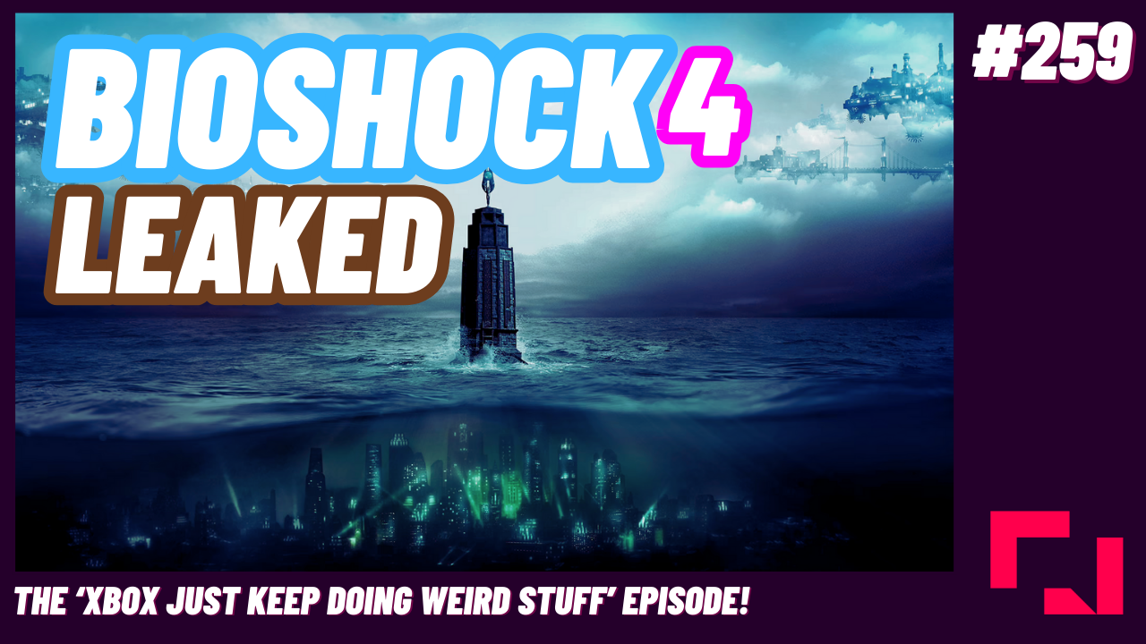 The Finger Guns Podcast – Ep. 259 – Bioshock 4 Leaked