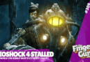 The Finger Guns Podcast Ep. 309 – Bioshock 4 Back To The Drawing Board