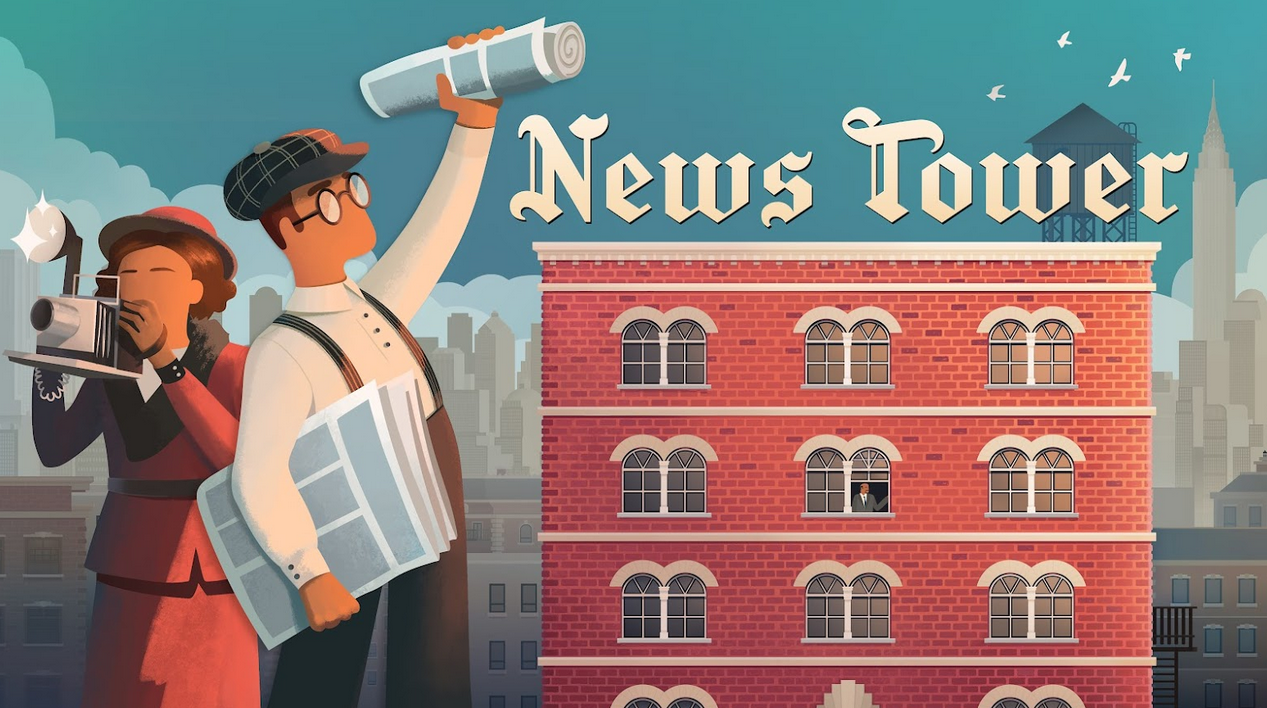 Read All About It! News Tower Has A New Release Date!